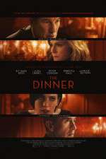 Watch The Dinner Nowvideo
