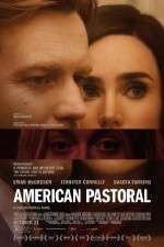 Watch American Pastoral Nowvideo