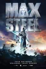 Watch Max Steel Nowvideo