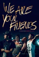 Watch We Are Your Friends Nowvideo