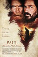 Watch Paul, Apostle of Christ Nowvideo