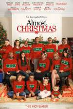 Watch Almost Christmas Nowvideo