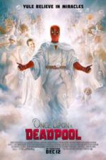 Watch Once Upon a Deadpool Nowvideo