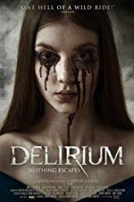 Watch Delirium Nowvideo