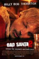 Watch Bad Santa 2 Nowvideo