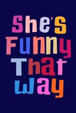 Watch She's Funny That Way Nowvideo