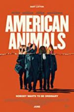 Watch American Animals Nowvideo