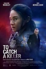 Watch To Catch a Killer Nowvideo