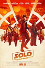 Watch Solo: A Star Wars Story Nowvideo