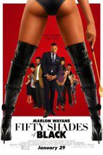 Watch Fifty Shades of Black Nowvideo
