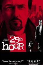 Watch 25th Hour Nowvideo