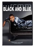 Watch Tracy Morgan: Black and Blue Nowvideo