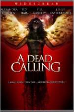 Watch A Dead Calling Nowvideo