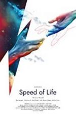 Watch Speed of Life Nowvideo