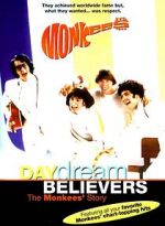 Watch Daydream Believers: The Monkees\' Story Nowvideo