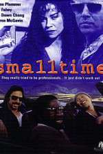 Watch Small Time Nowvideo