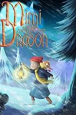 Watch Mimi and the Mountain Dragon Nowvideo