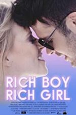 Watch Rich Boy, Rich Girl Nowvideo