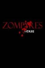 Watch Zompyres Texas Nowvideo