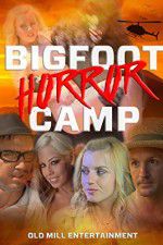 Watch Bigfoot Horror Camp Nowvideo