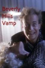 Watch Beverly Hills Vamp Nowvideo