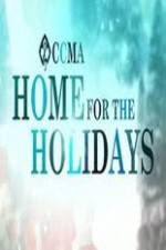 Watch CCMA Home for the Holidays Nowvideo