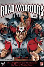 Watch Road Warriors The Life and Death of Wrestling's Most Dominant Tag Team Nowvideo