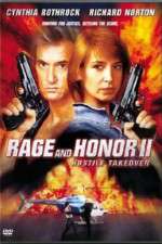 Watch Rage and Honor II Nowvideo