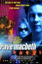Watch Rave Macbeth Nowvideo