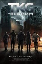 Watch TKG: The Kids of Grove Nowvideo