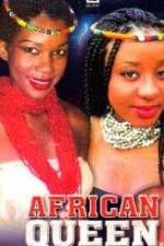 Watch African Queen Nowvideo
