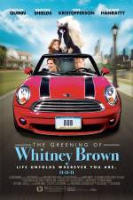 Watch The Greening of Whitney Brown Nowvideo