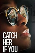 Watch Catch Her if You Can Nowvideo