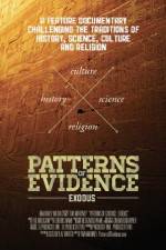 Watch Patterns of Evidence: The Exodus Nowvideo