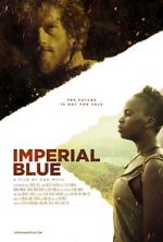 Watch Imperial Blue Nowvideo