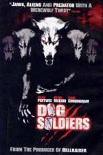Watch Dog Soldiers Nowvideo