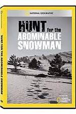 Watch National Geographic: Hunt for the Abominable Snowman Nowvideo