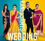 Watch Kandasamys: The Wedding Nowvideo