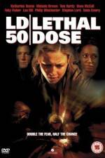Watch LD 50 Lethal Dose Nowvideo