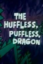 Watch The Huffless Puffless Dragon Nowvideo