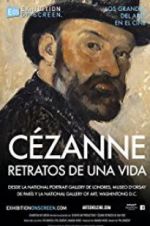 Watch Exhibition on Screen: Czanne - Portraits of a Life Nowvideo