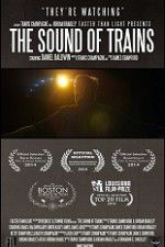 Watch The Sound of Trains Nowvideo