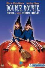 Watch Double Double Toil and Trouble Nowvideo