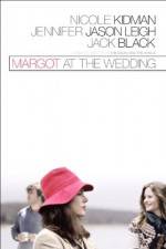 Watch Margot at the Wedding Nowvideo