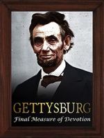 Watch Gettysburg: The Final Measure of Devotion Nowvideo