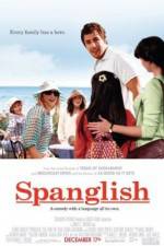 Watch Spanglish Nowvideo
