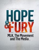 Watch Hope & Fury: MLK, the Movement and the Media Nowvideo