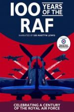 Watch 100 Years of the RAF Nowvideo