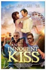 Watch An Innocent Kiss Nowvideo
