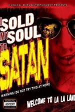 Watch I Sold My Soul to Satan Nowvideo